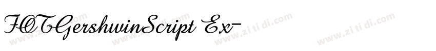 FOTGershwinScript Ex字体转换 FOTGershwinScript Ex字体转换